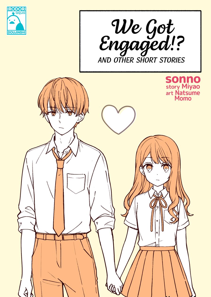 [sonno] We Got Engaged!? And Other Short Stories