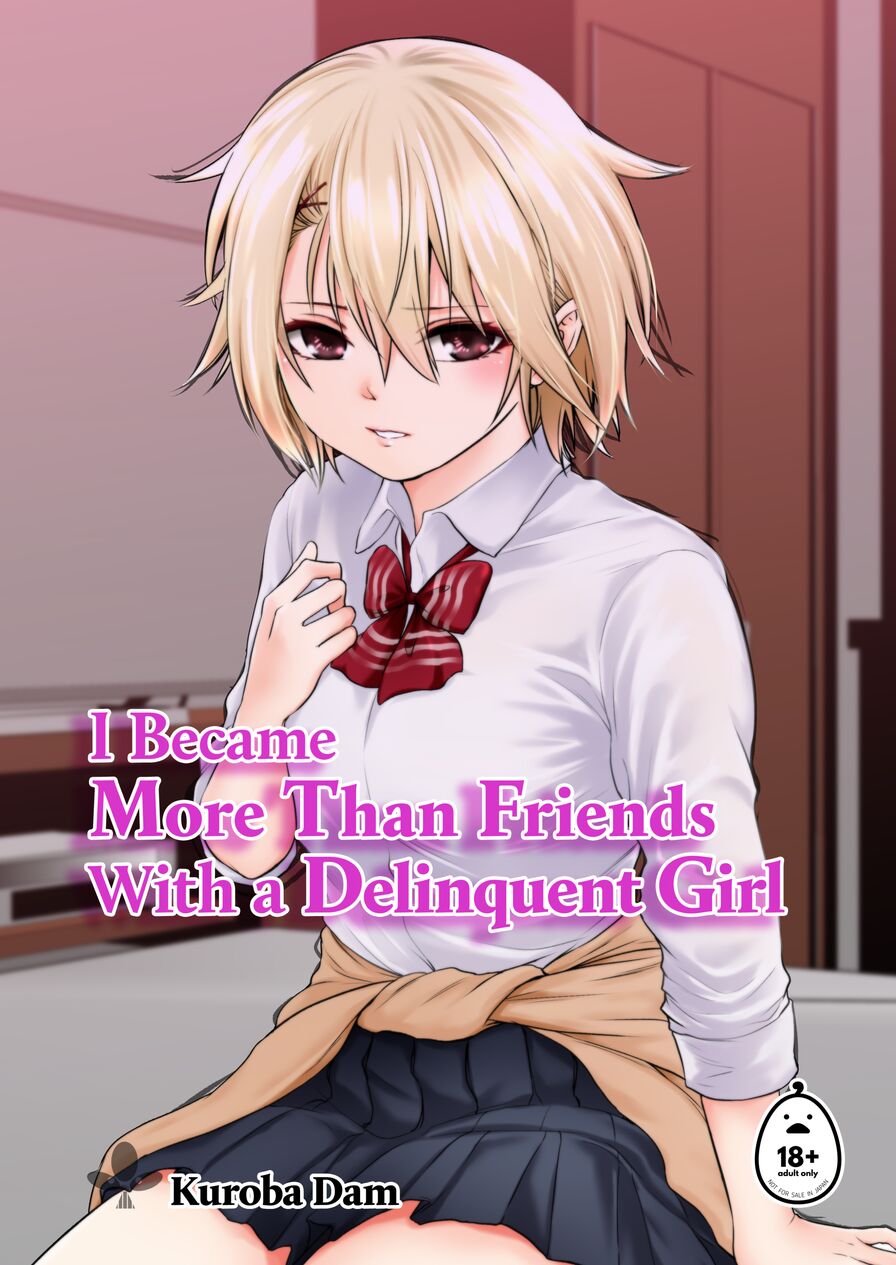 [Dam Koubou (Kuroba Dam)] I Became More Than Friends With a Delinquent Girl