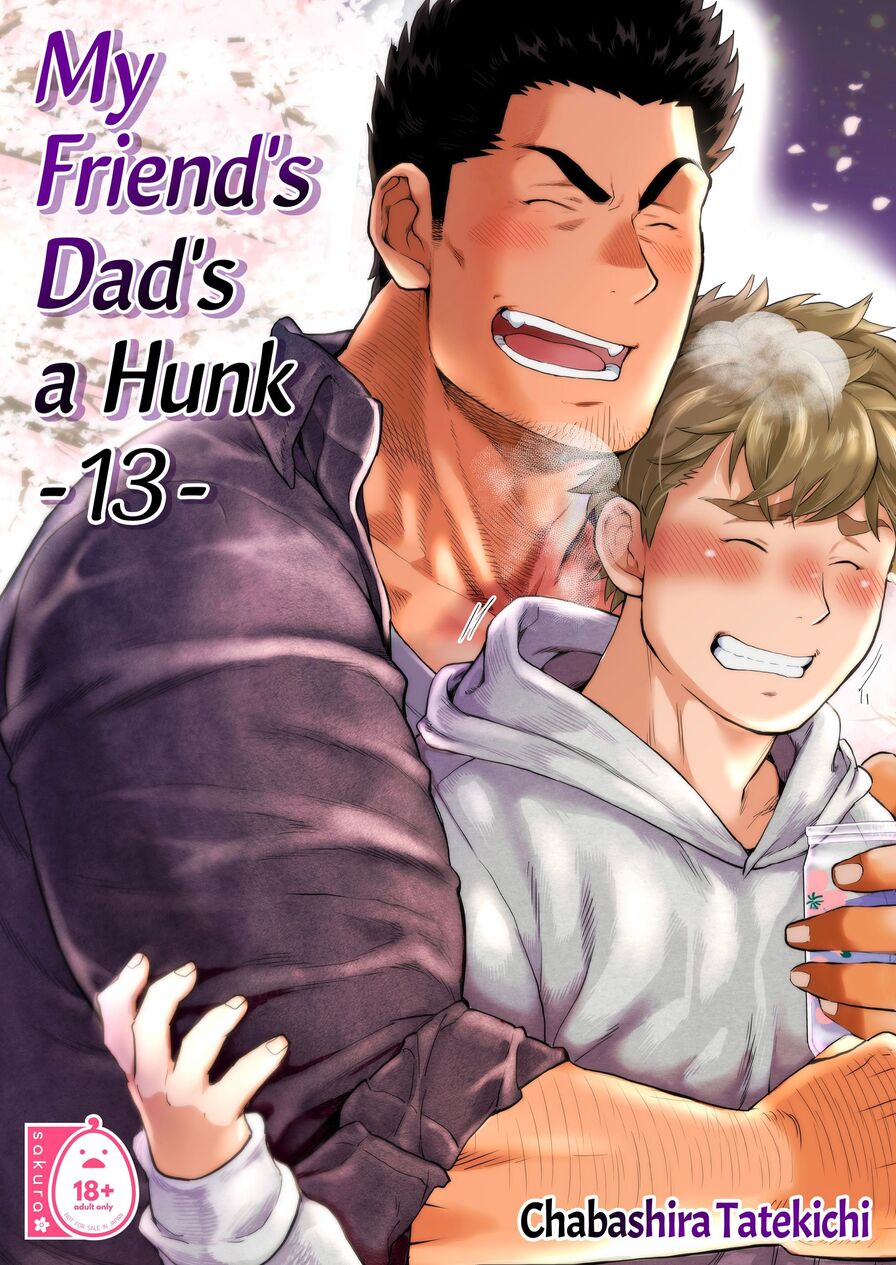 [Chabashira Tatekichi] My Friend's Dad's a Hunk 13