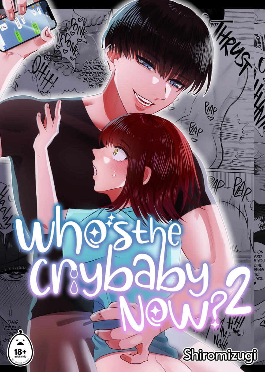 [Shiromizugi] Who's the Crybaby Now? 2