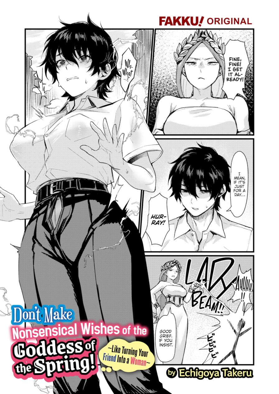 [Echigoya Takeru] Don't Make Nonsensical Wishes of the Goddess of the Spring! ~Like Turning Your Friend Into a Woman~ (FAKKU Original)