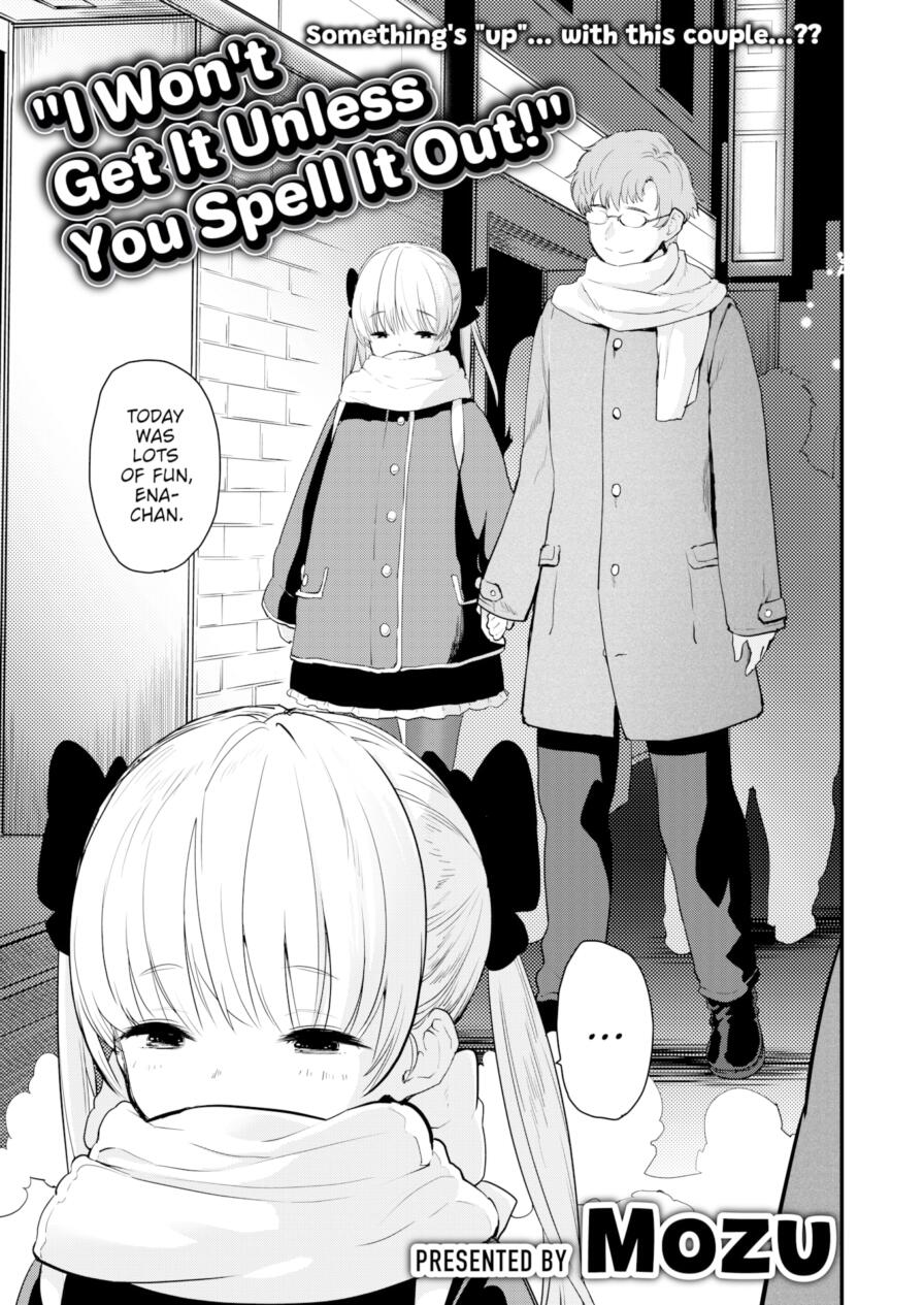 [Mozu] I Won't Get It Unless You Spell It Out! (Comic Kairakuten BEAST 2025-02)