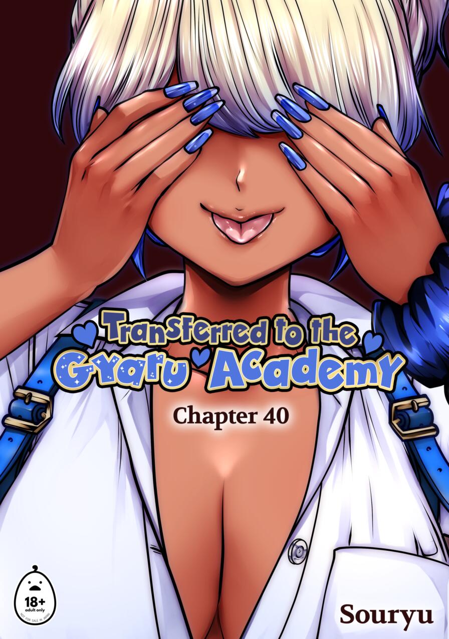[Studio THE DEVIL (Souryu)] Transferred to the Gyaru Academy - Chapter 40