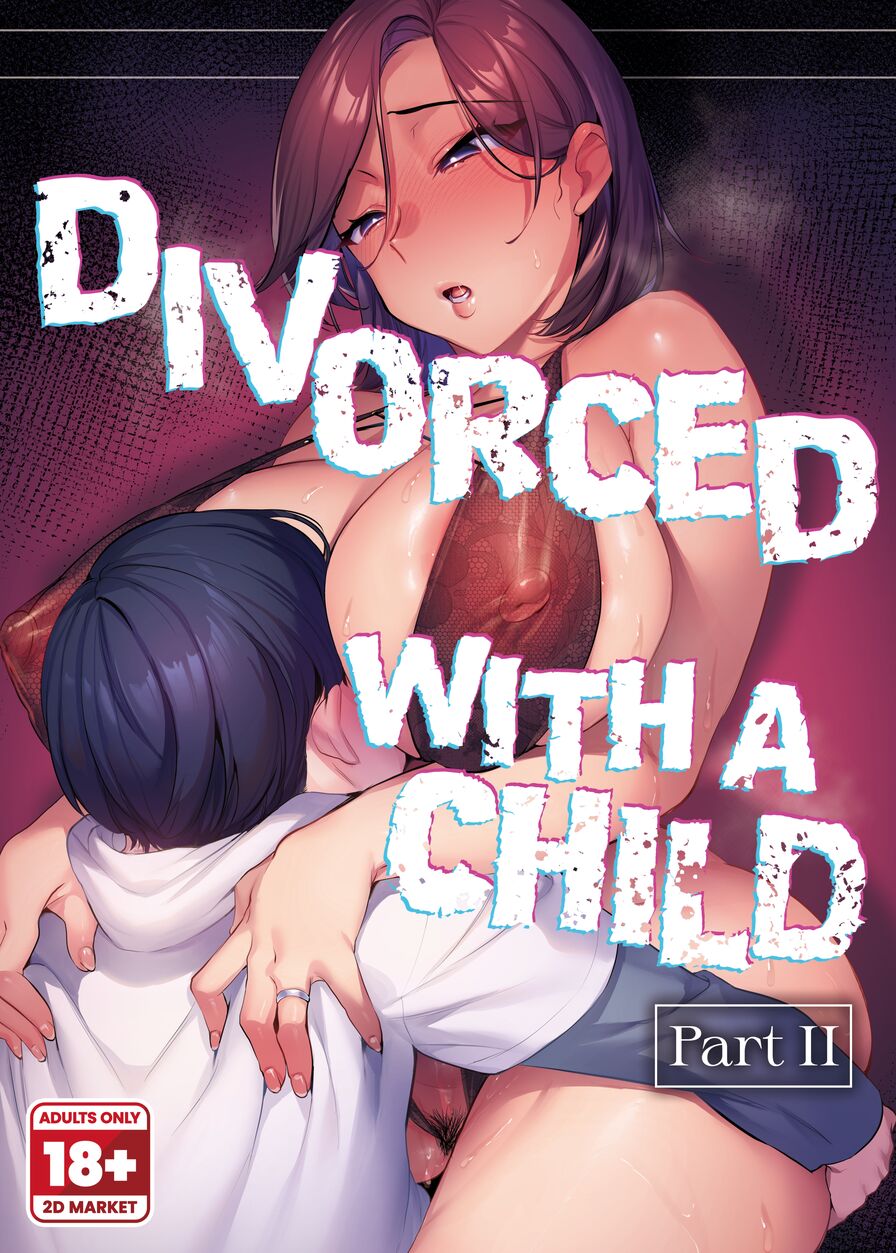 [Meat Field (Minamoto)] Divorced with a Child 2