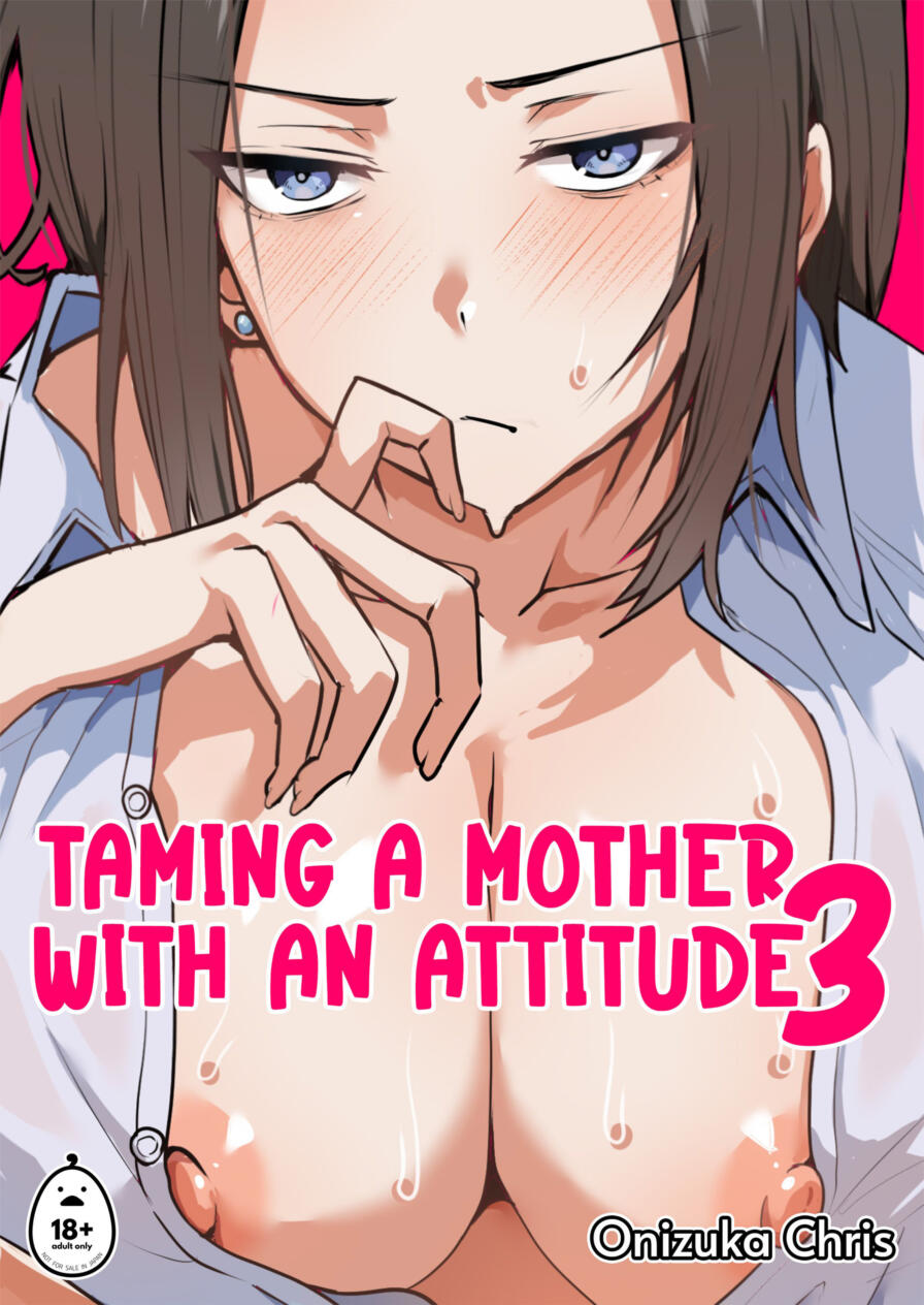 [Onizuka Chris] Taming a Mother With an Attitude 3