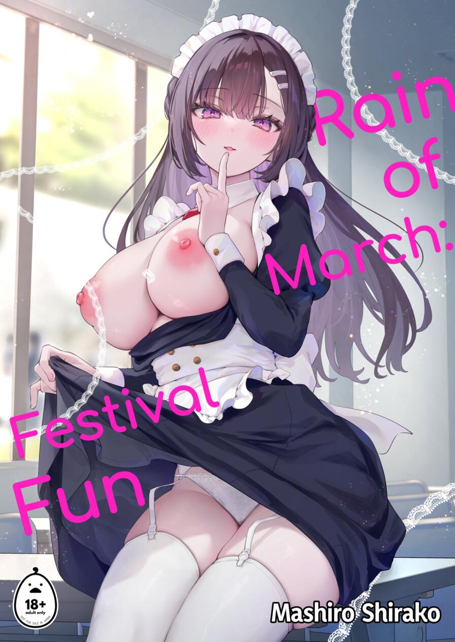 [Mashiro Shirako] Rain of March: Festival Fun