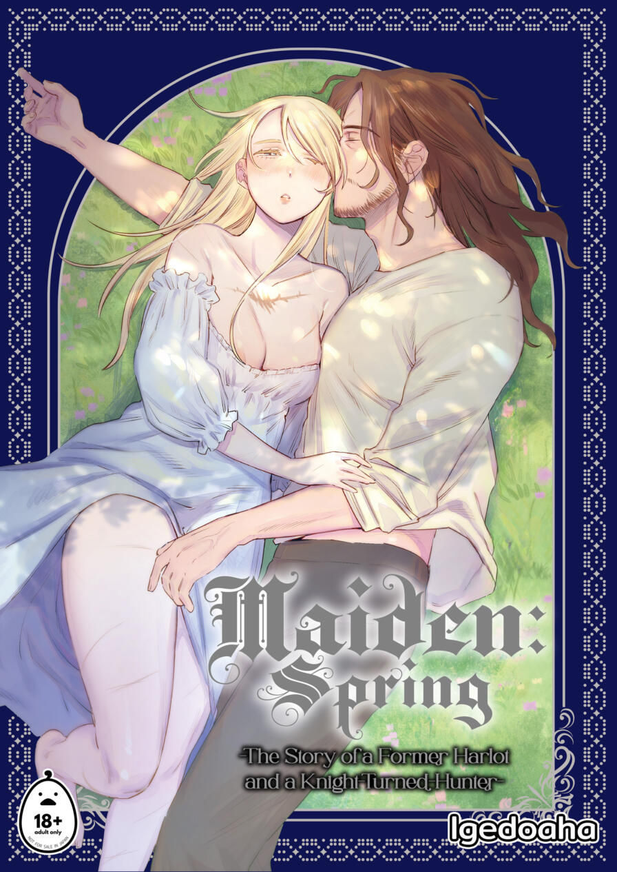 [Igedoaha] Maiden: Spring -The Story of a Former Harlot and a Knight-Turned-Hunter-