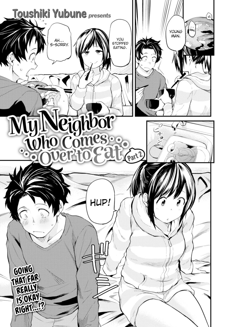 [Toushiki Yubune] My Neighbor Who Comes Over to Eat ~Part 2~ (Weekly Kairakuten 2023-05)