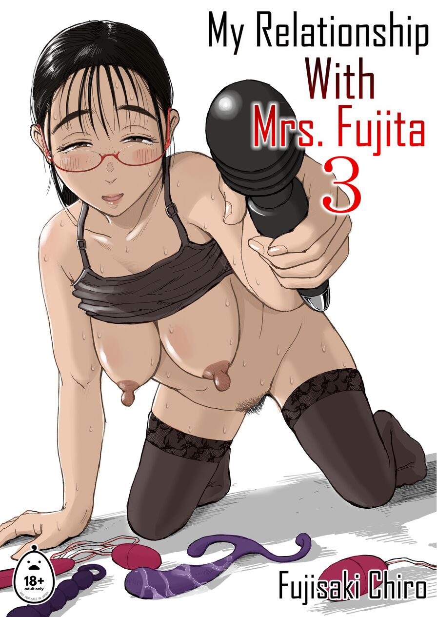 [Fujisaki Chiro] My Relationship With Mrs. Fujita 3
