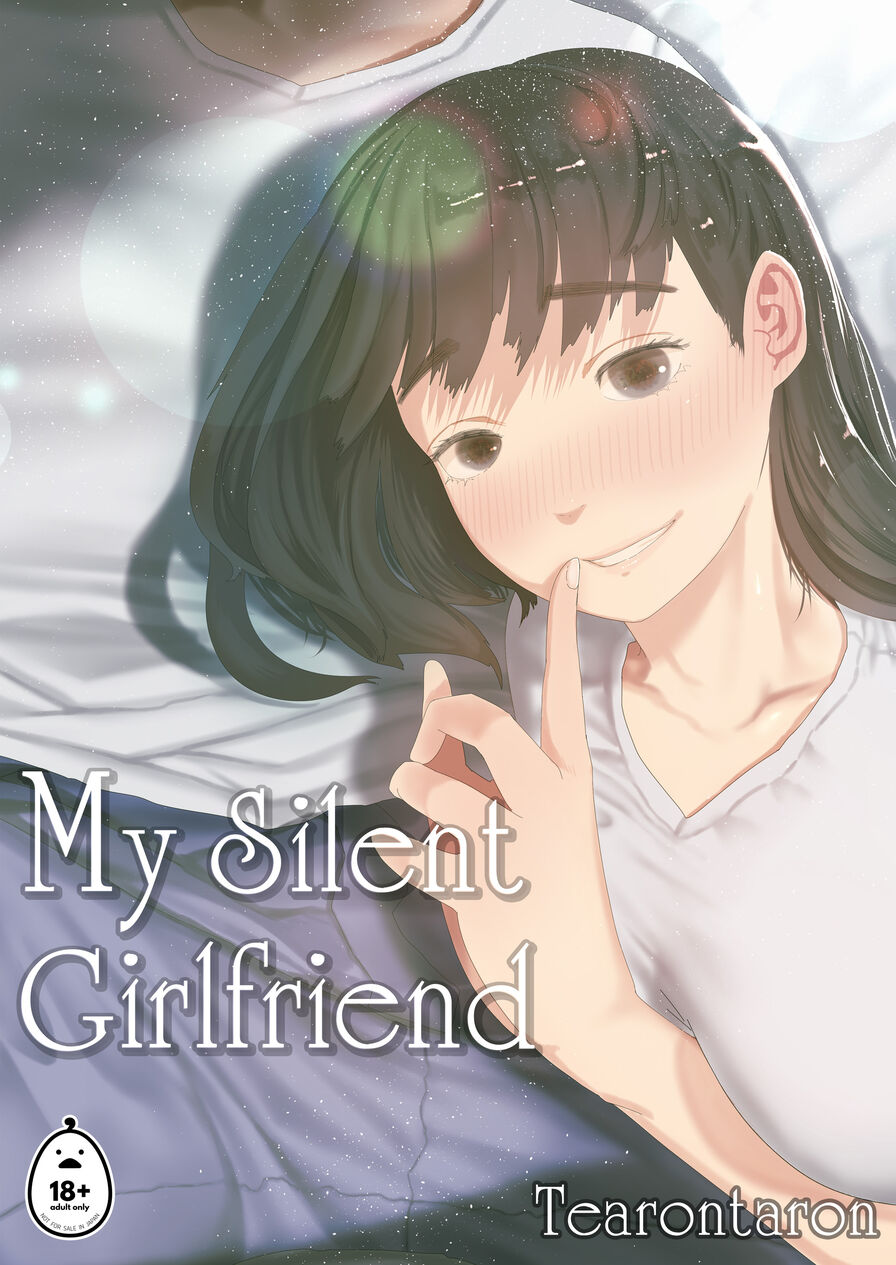 [Tearontaron] My Silent Girlfriend