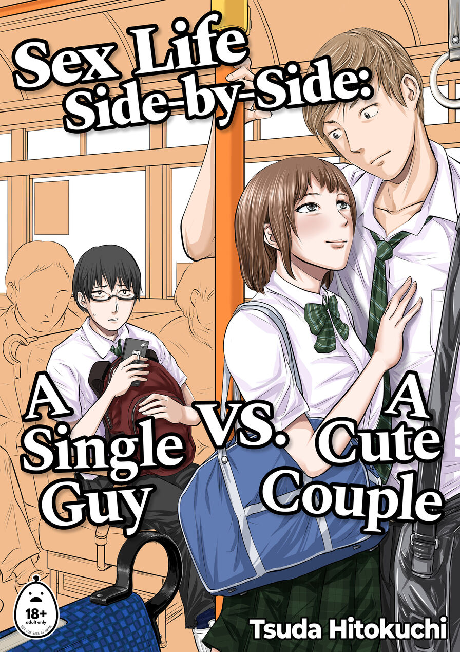 [Tsuda Hitokuchi] Sex Life Side-by-Side: A Single Guy vs. A Cute Couple