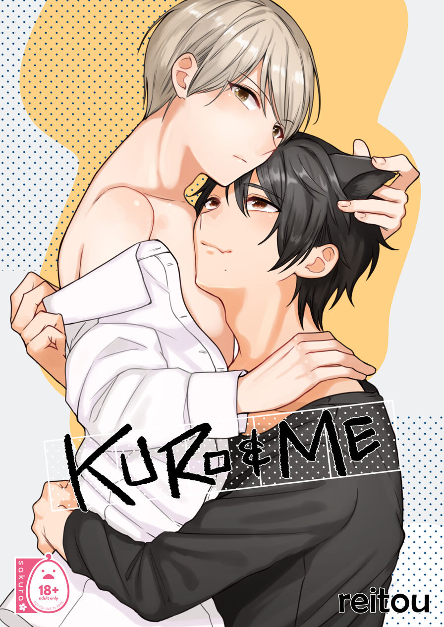 [reitou] Kuro and Me