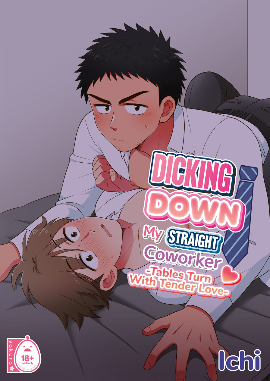[Ichi] Dicking Down My Straight Coworker 3 -Tables Turn with Tender Love-