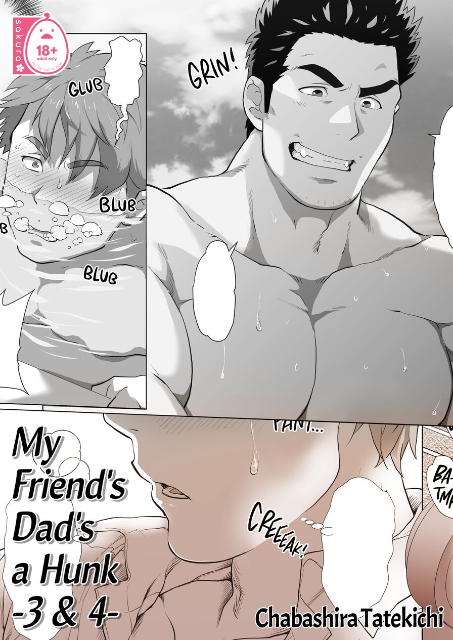 [Ocha Ocha Honpo (Chabashira Tatekichi)] My Friend's Dad's a Hunk 3 & 4