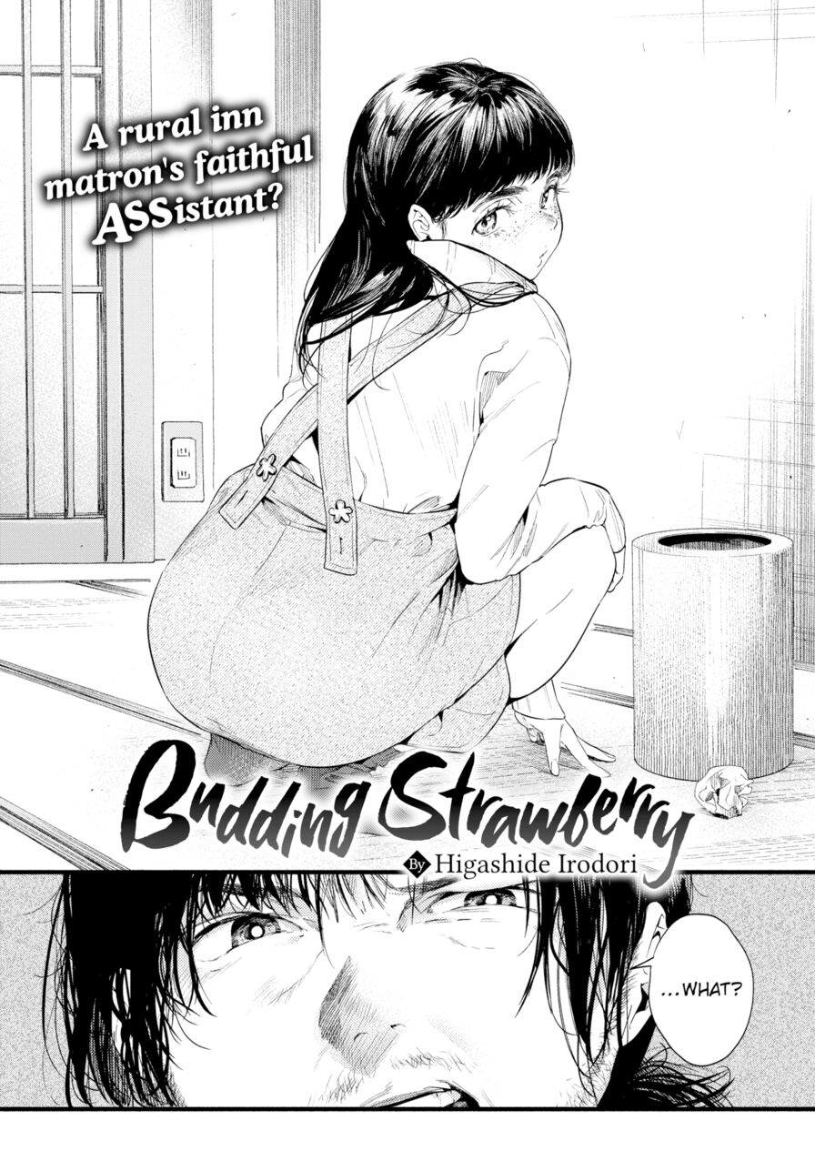 [Higashide Irodori] Budding Strawberry (Comic Shitsurakuten 2021-02)